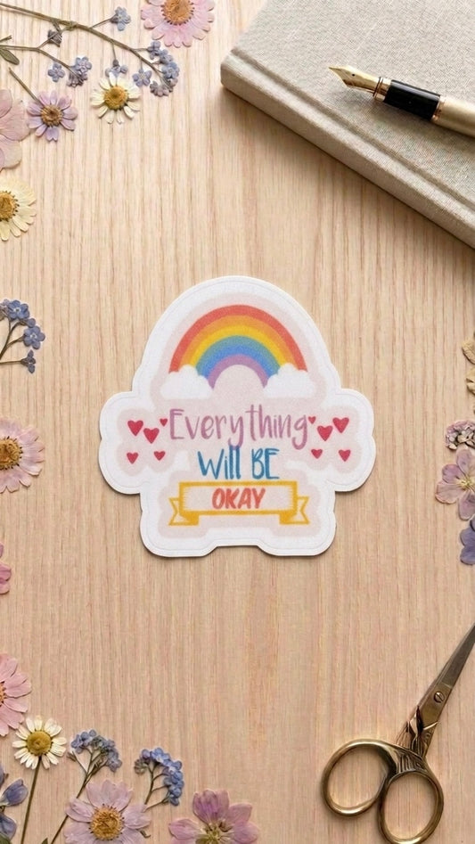 Everything will be okay stickers💛